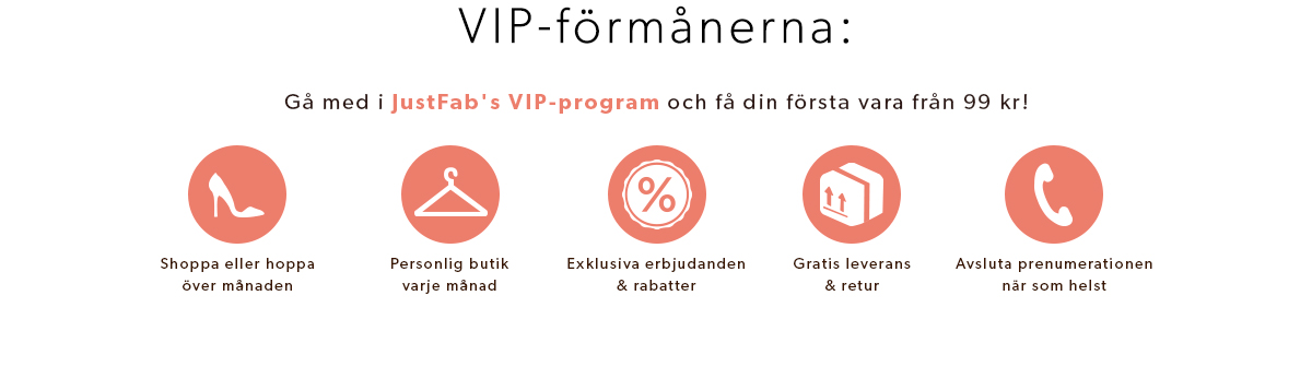 VIP-förmånerna